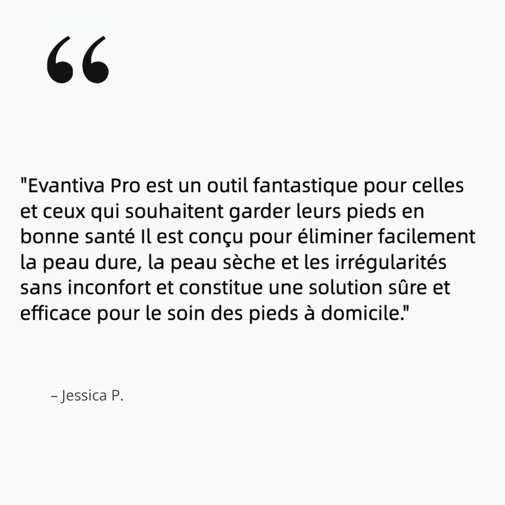 Evantiva Pro 2 – Des pieds doux sans visites coûteuses en salon